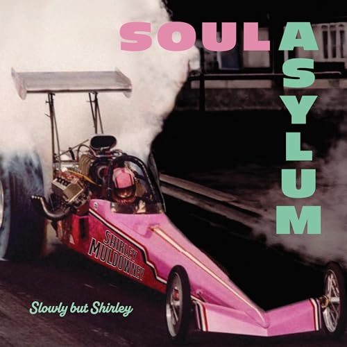 Soul Asylum - Slowly But Shirley - Vinyl