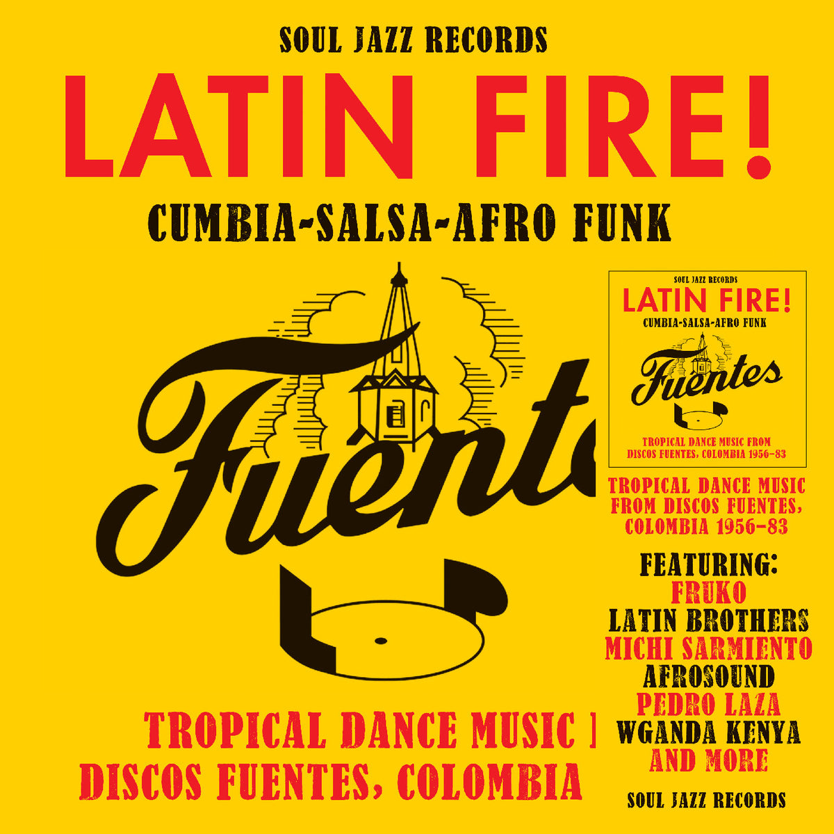 Soul Jazz Records Presents - Colombia 1956-83 Latin Fire! Cumbia–Salsa–Afro-Funk: Tropical Dance Music From Discos Fuentes - Vinyl