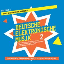 Soul Jazz Records Presents - Deutsche Elektronische Musik 2: Experimental German Rock And Electronic Music 1971-83 - Record A - Vinyl