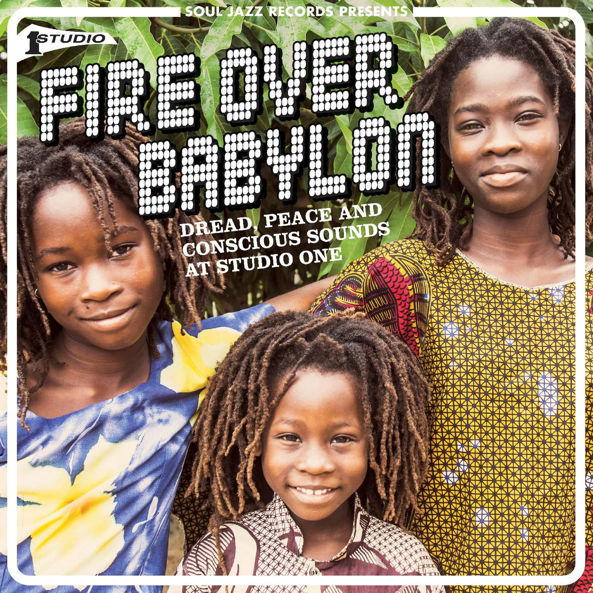 Soul Jazz Records Presents - Fire Over Babylon: Dread, Peace and Conscious Sounds at Studio One - Vinyl