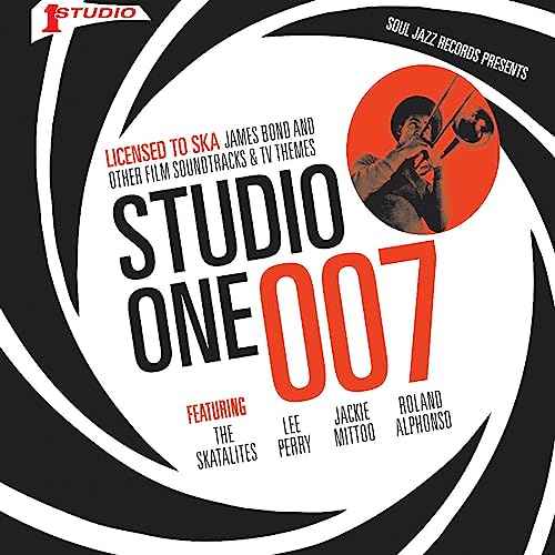 Soul Jazz Records Presents - STUDIO ONE 007 - Licenced to Ska: James Bond and other Film Soundtracks and TV Themes - Vinyl