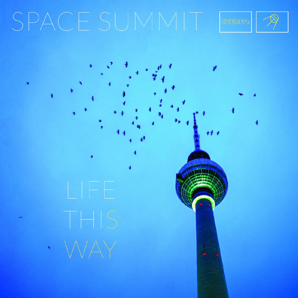 Space Summit - Life This Way - Vinyl