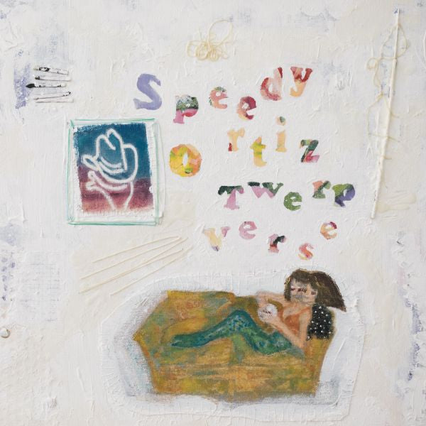 Speedy Ortiz - Twerp Verse - Vinyl