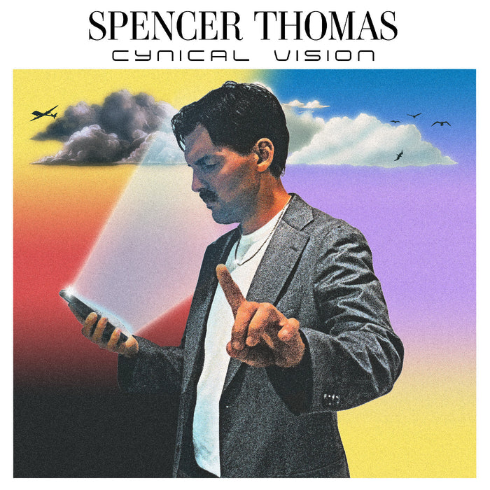 Spencer Thomas - Cynical Vision (Signed) - Vinyl