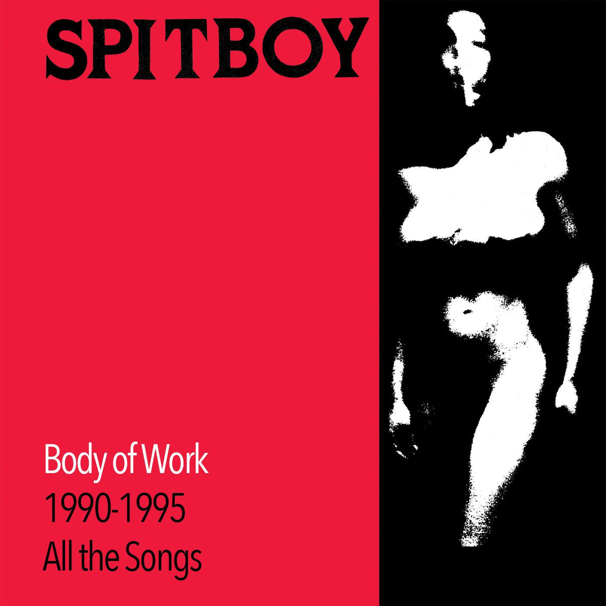 Spitboy - Body Of Work (WHITE VINYL) - Vinyl