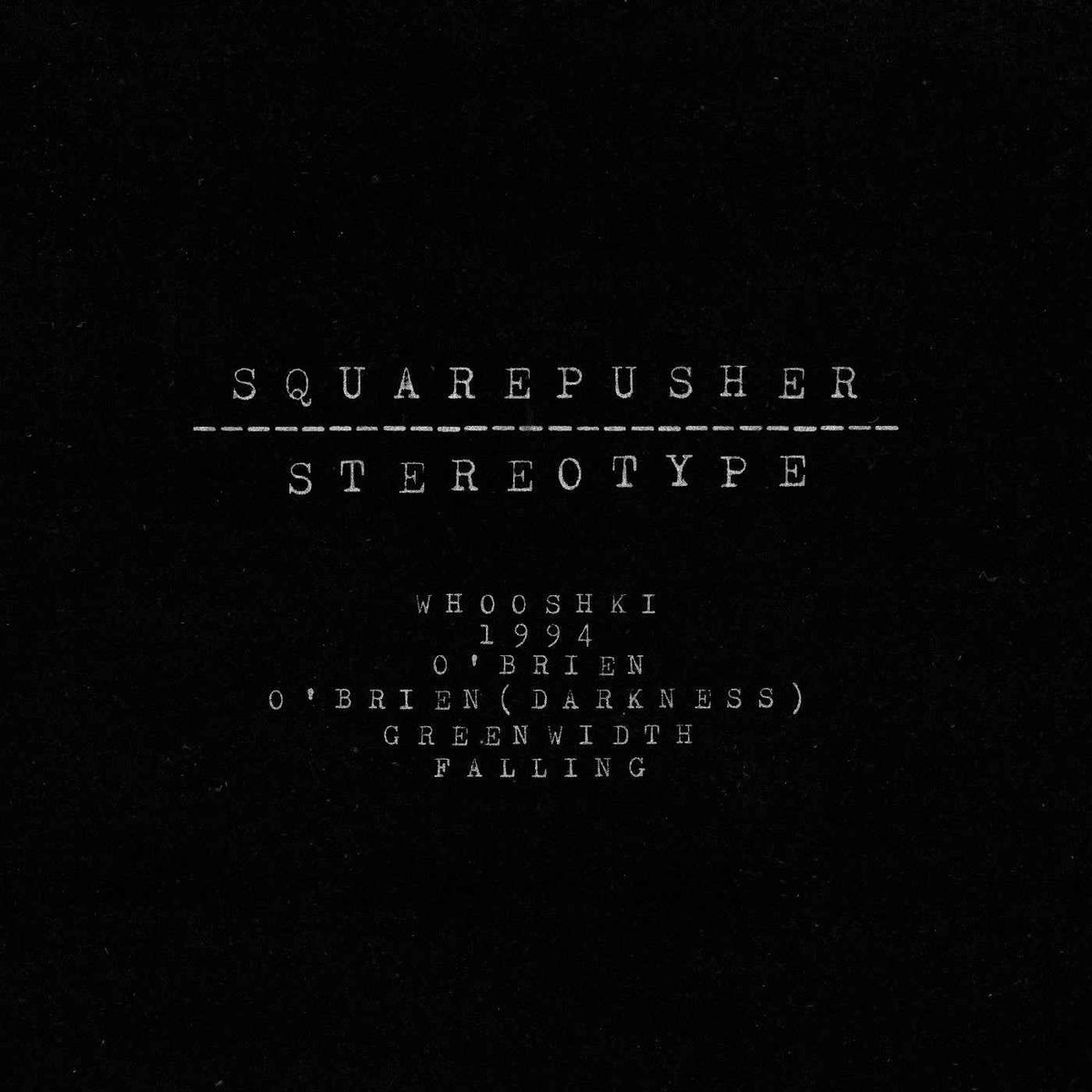 Squarepusher - Stereotype - Vinyl