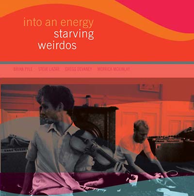 STARVING WEIRDOS - Into An Energy - CD