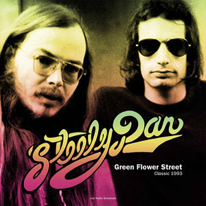 Steely Dan - Green Floer Street Classic 1993 [Import] - Vinyl