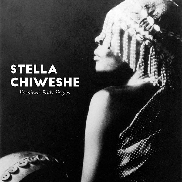 Stella Chiweshe - Kasahwa: Early Singles - CD