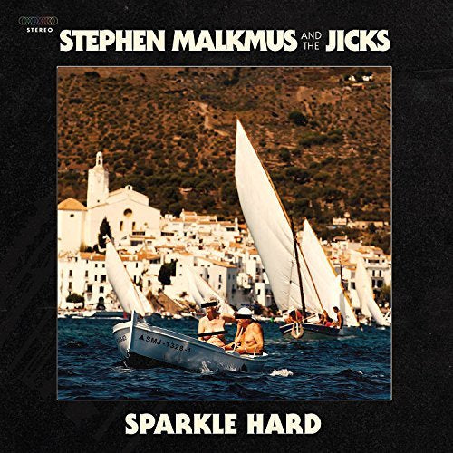 Stephen Malkmus / Jicks - Sparkle Hard - Vinyl