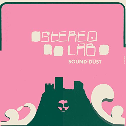 Stereolab - Sound-Dust (Gatefold LP Jacket, Expanded Version, Digital Download Card) (3 Lp's) - Vinyl