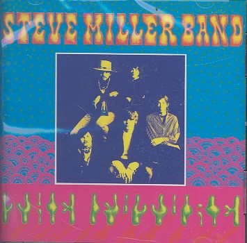 Steve Miller Band - Children of the Future - CD