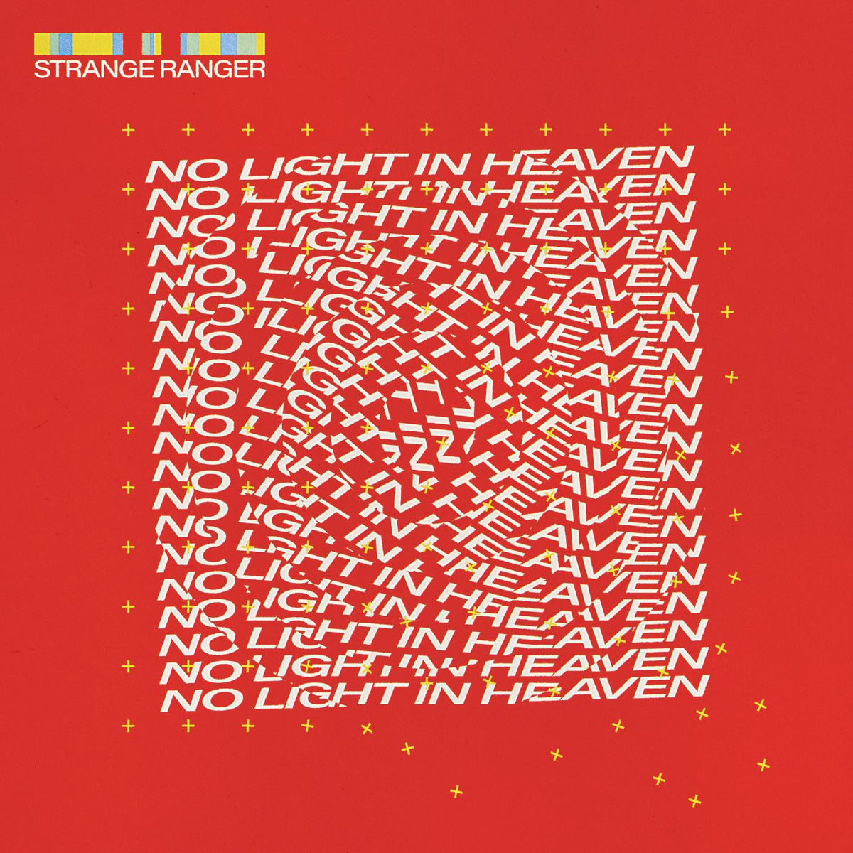Strange Ranger - No Light in Heaven - Vinyl