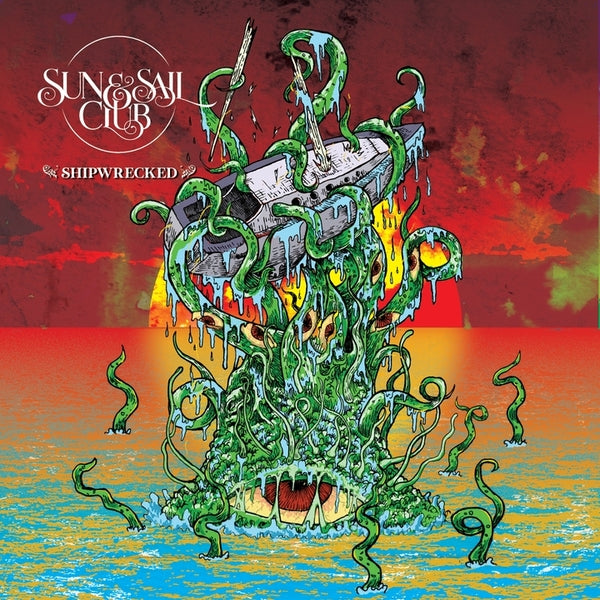 Sun And Sail Club - Shipwrecked - CD