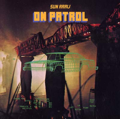 Sun Araw - On Patrol - Vinyl