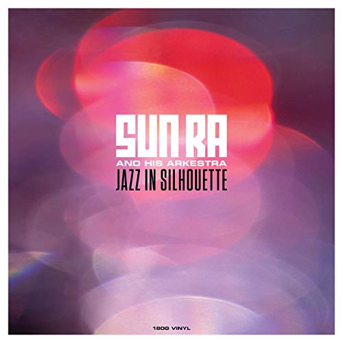 SUN RA - Jazz In Silhouette - Vinyl