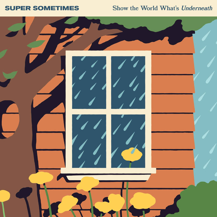 Super Sometimes - Show The World What’S Underneath (Indie Exclusive) [Half Milky Clear / Half Orange W/ White Splatter] - Vinyl