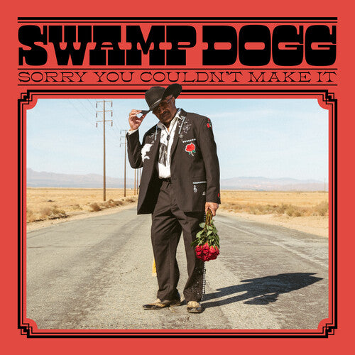 Swamp Dogg - Sorry You Couldn't Make It - Vinyl