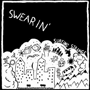 Swearin' - Surfing Strange - Vinyl
