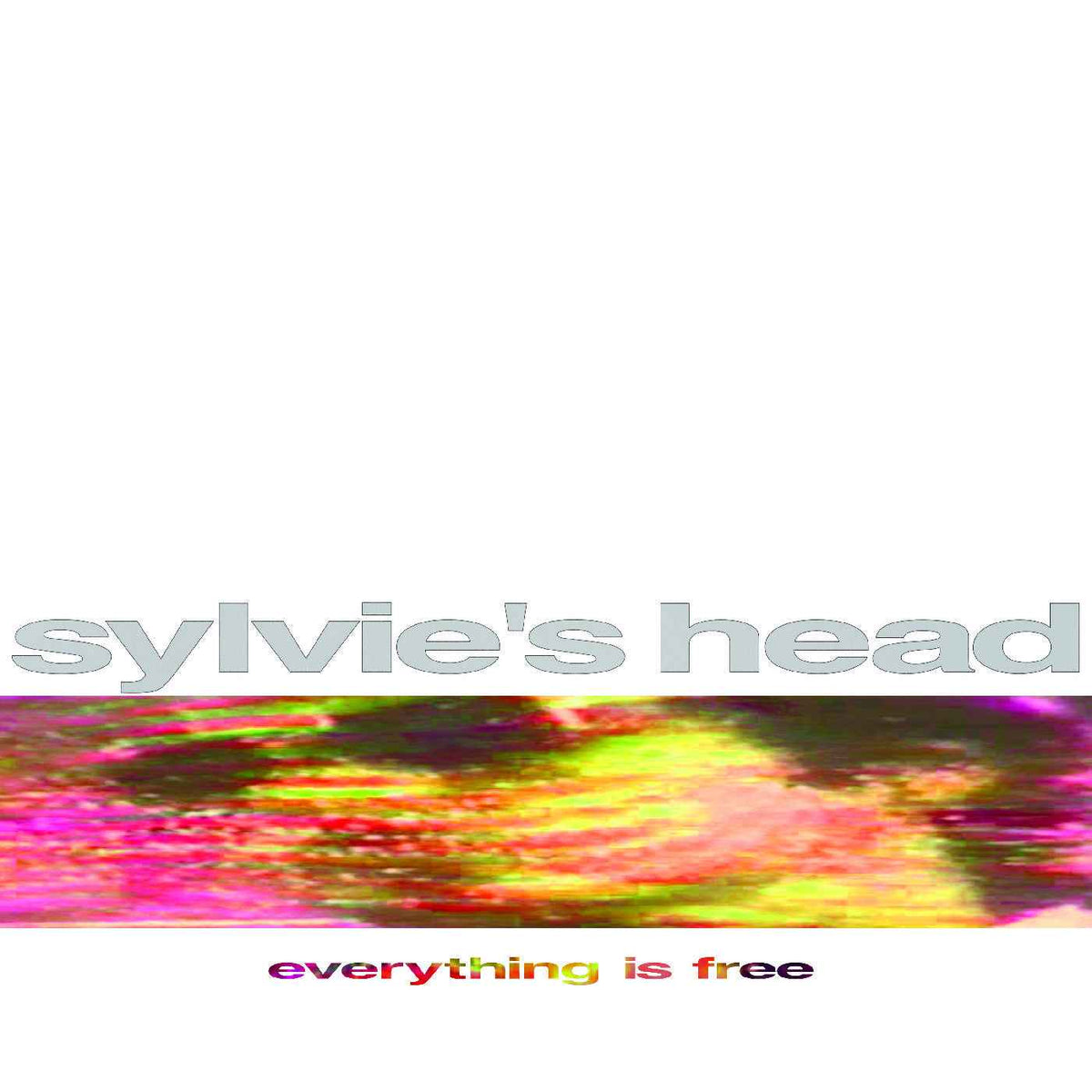 Sylvie'S Head - Everything Is Free (Natural Vinyl) - Vinyl