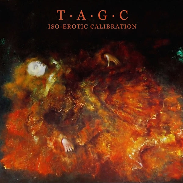 T.A.G.C. - Iso-Erotic Calibration (Brown Vinyl) - Vinyl