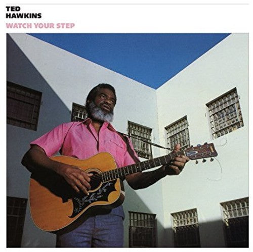 Ted Hawkins - Watch Your Step - Vinyl