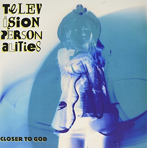 Television Personalities - Closer To God - Vinyl