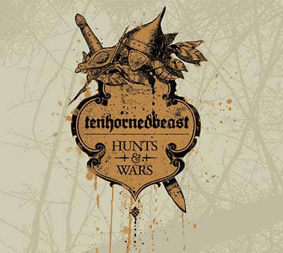 TENHORNEDBEAST - Hunts & Wars - CD