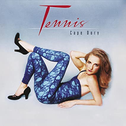 Tennis - Cape Dory - Vinyl