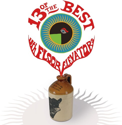 The 13th Floor Elevators - 13 Of The Best Of The 13th Floor Elevators (180 Gram Vinyl) - Vinyl
