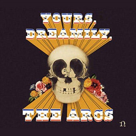 The Arcs - Yours, Dreamily, - Vinyl