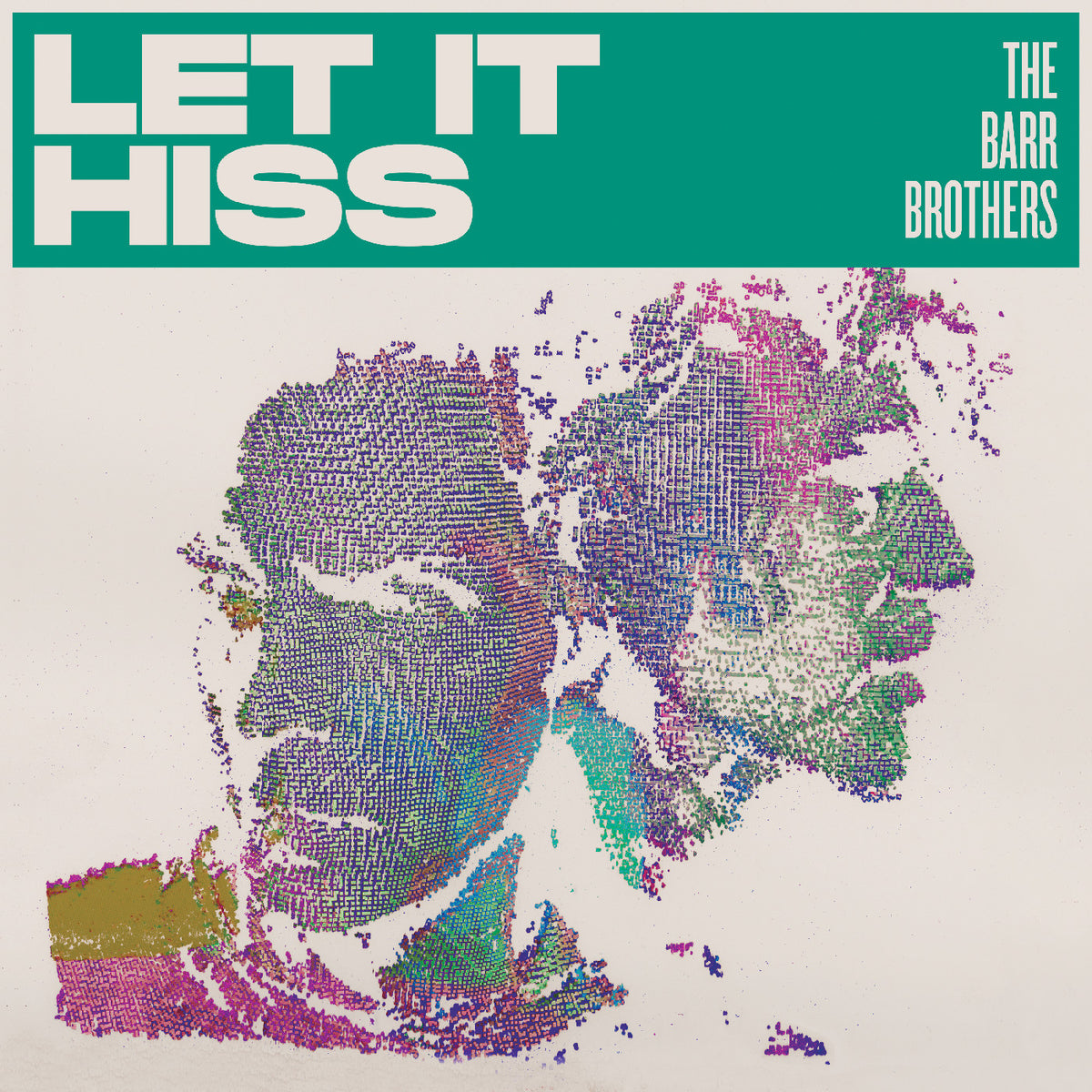 The Barr Brothers - Let It Hiss - CD