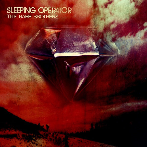 The Barr Brothers - Sleeping Operator - Vinyl