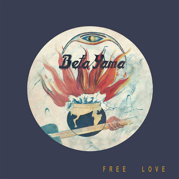 THE BETA YAMA GROUP - Free Love - CD