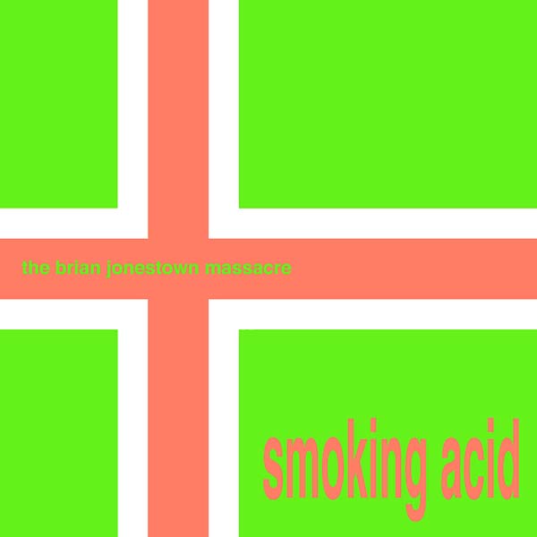 The Brian Jonestown Massacre - Smoking Acid - Vinyl
