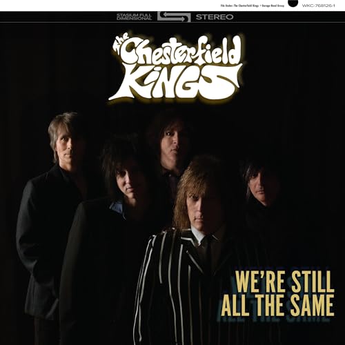 The Chesterfield Kings - We're Still All The Same - Vinyl