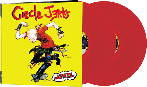 The Circle Jerks - Live At The House Of Blues (Colored Vinyl, Red) (2 Lp's) - Vinyl