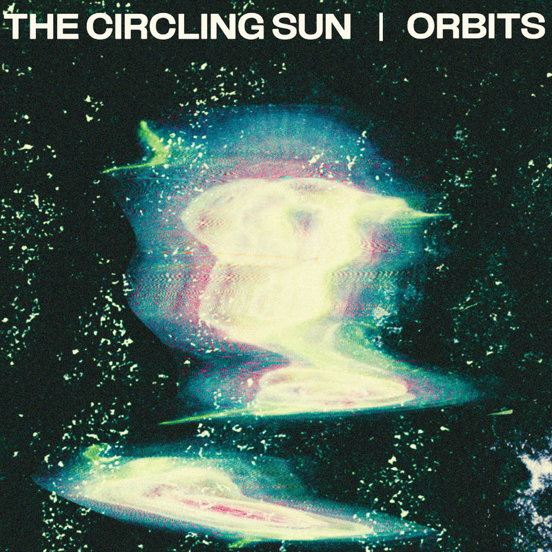 The Circling Sun - Orbits - Vinyl