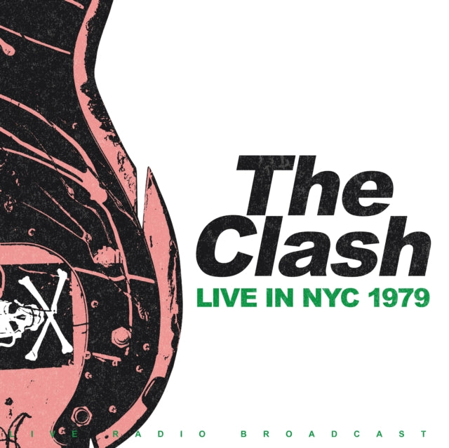 The Clash - Live in NYC 1979 (180 Gram Green Colored Vinyl) [Import] - Vinyl