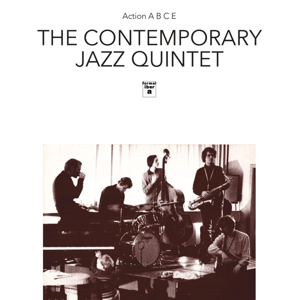 The Contemporary Jazz Quintet - E [Lp] Action A, B, C - Vinyl