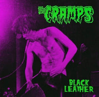The Cramps - Black Leather: Live At The Stone, San Francisco, 13th May 1980 (Limited Edition, Green Colored Vinyl) [Import] - Vinyl