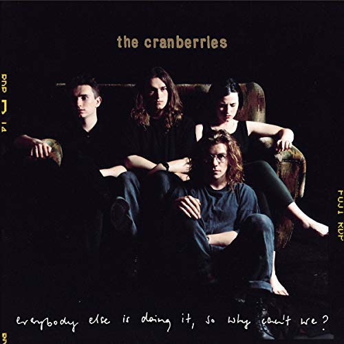 The Cranberries - Everybody Else Is Doing It, So Why Can't We [LP] - Vinyl