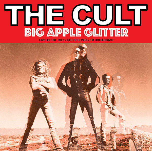 The Cult - Big Apple Glitter: Live At The Ritz '85 [Import] - Vinyl