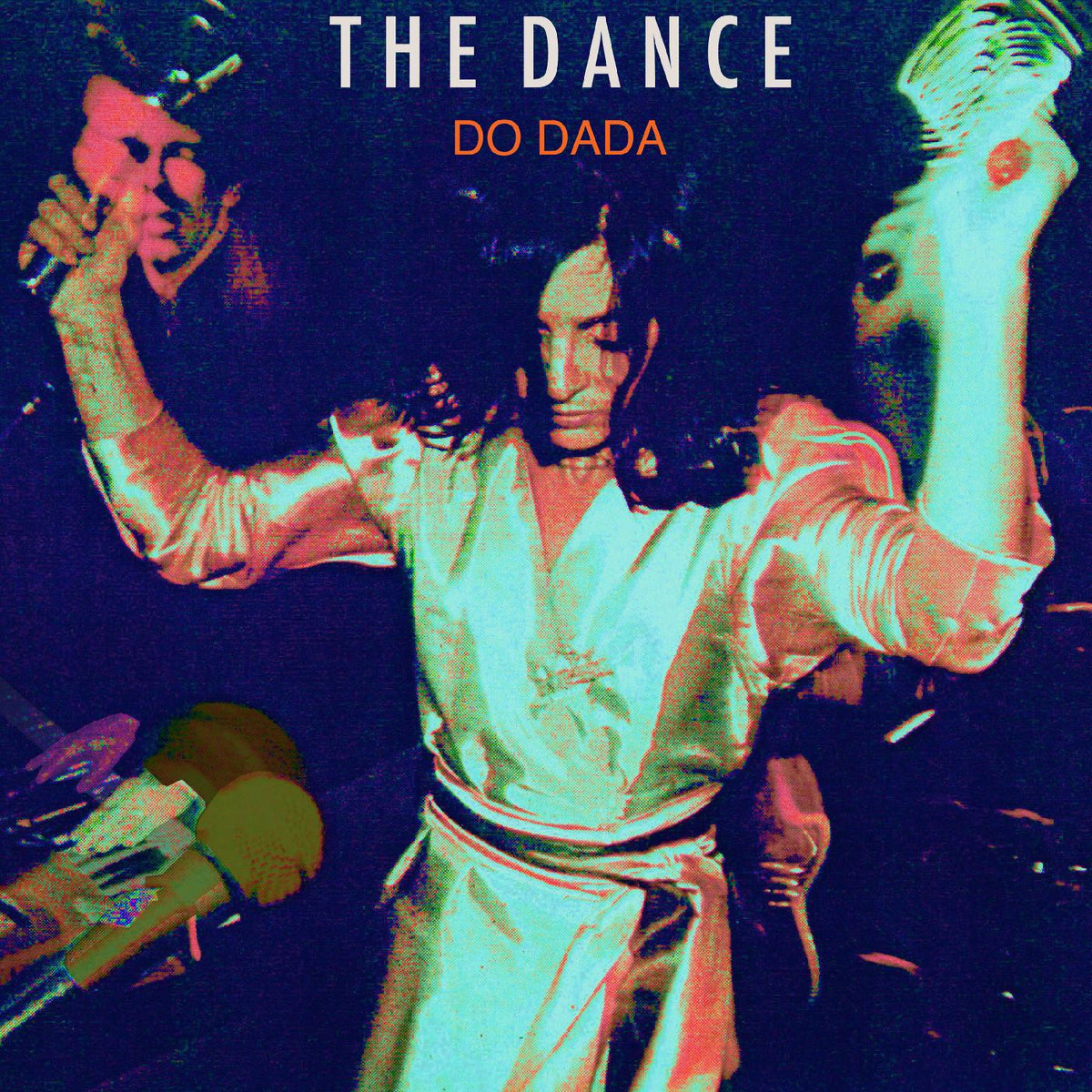 The Dance - Do Dada (ORANGE VINYL) - Vinyl
