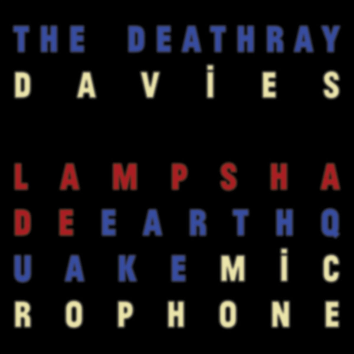 The Deathray Davies - Lampshade Earthquake Microphone [LP] - Vinyl