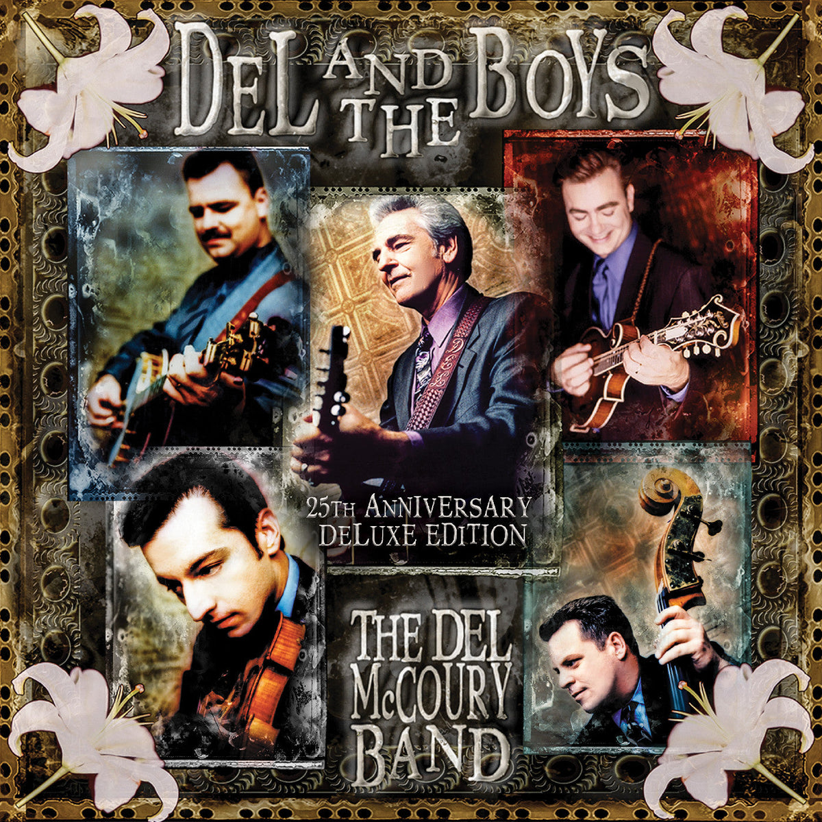 The Del McCoury Band - Del & The Boys - 25Th Anniversary (Deluxe Edition) - Vinyl