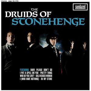 The Druids of Stonehenge - Baby Please Don't Go / I Put A Spell on You + 5 - Vinyl