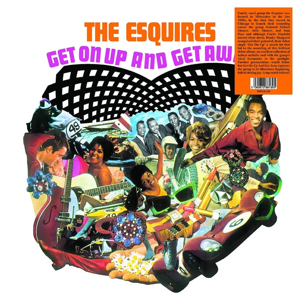 THE ESQUIRES - Get On Up And Get Away - Vinyl