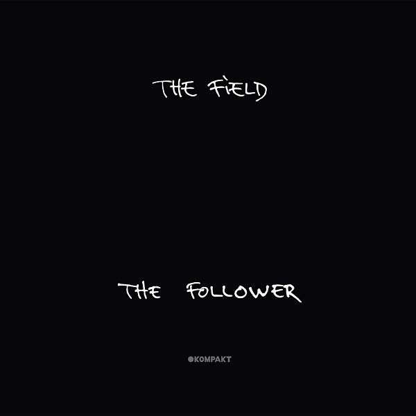 THE FIELD - The Follower - CD