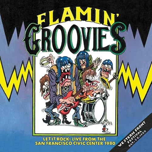 The Flamin Groovies - 1980 Let It Rock!: Live From The San Francisco Civic Center October 26 - Vinyl
